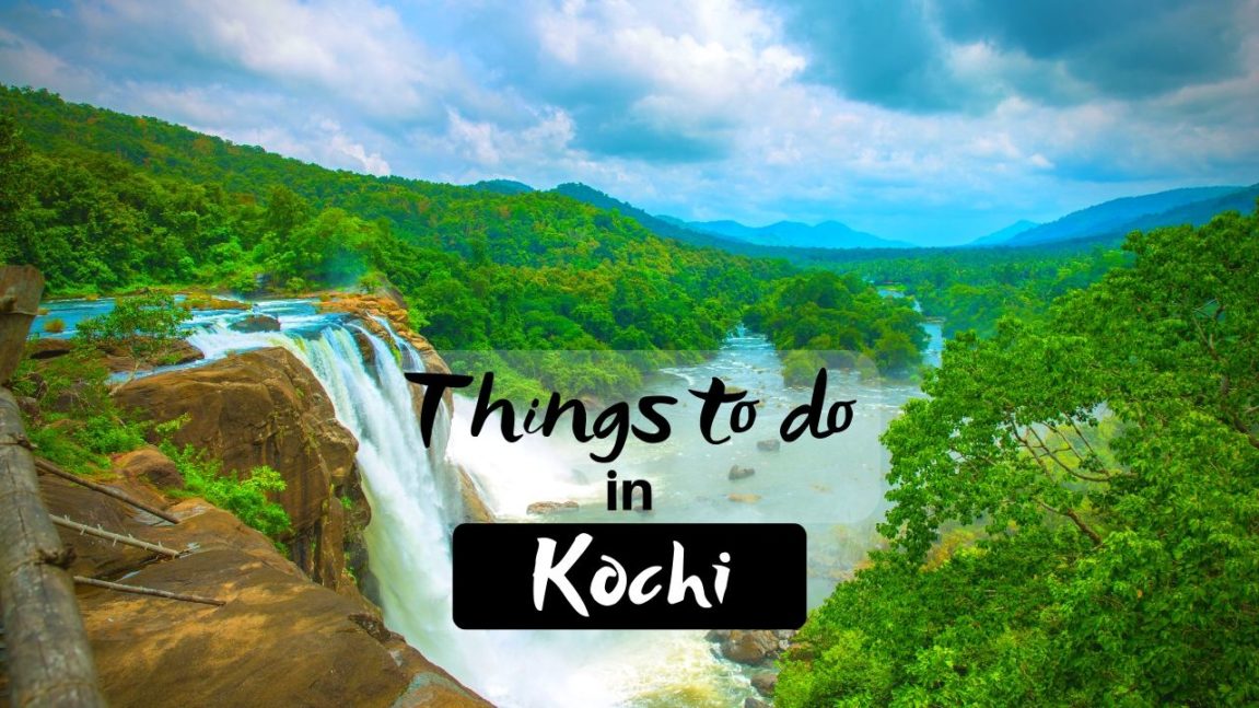 Things to Do in Kochi